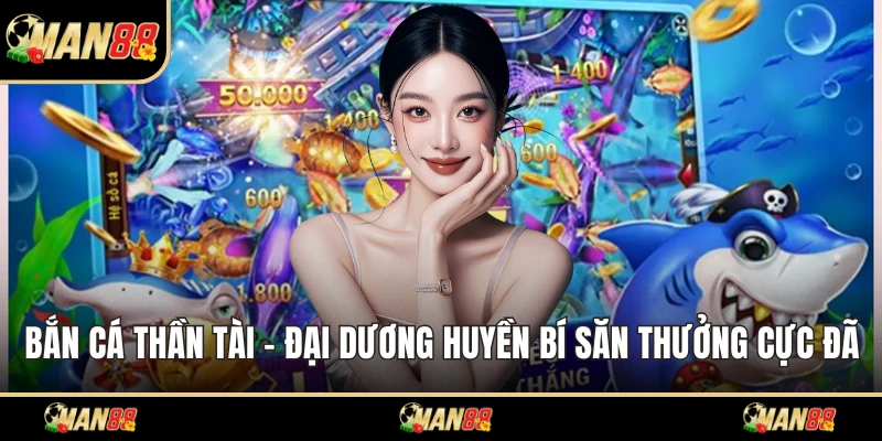Bắn cá thần tài