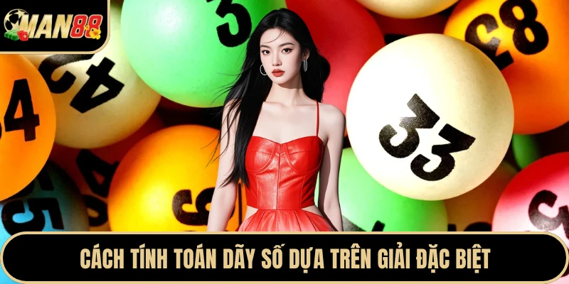 Cách tính toán dãy số dựa trên giải đặc biệt