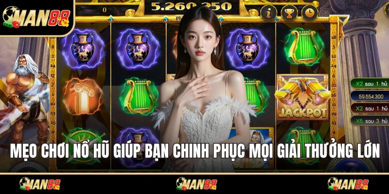 Mẹo chơi nổ hũ