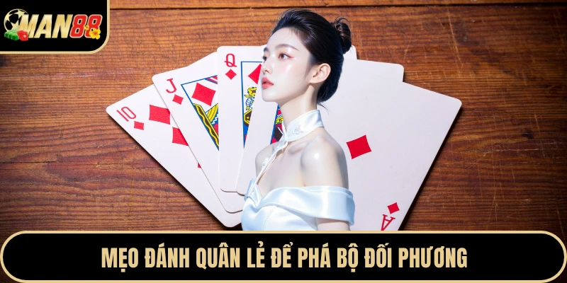 Mẹo đánh quân lẻ để phá bộ đối phương