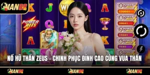 Nổ hũ thần Zeus