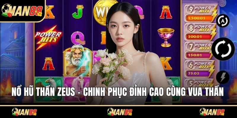 Nổ hũ thần Zeus